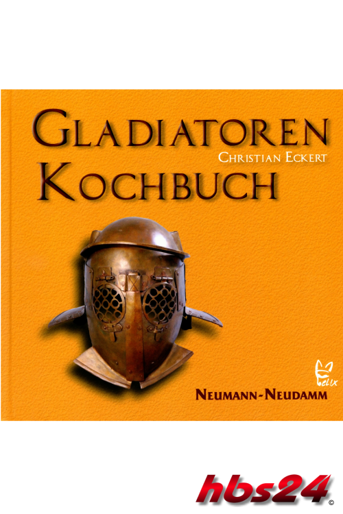 Gladiatoren Kochbuch - hbs24